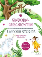 Einhorngeschichten / Unicorn Stories - Katja K&ouml;nigsberg