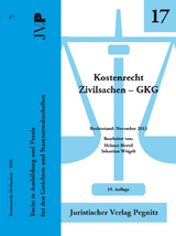 Kostenrecht Zivilsachen - GKG - Sebastian Weigelt, Helmut Hertel