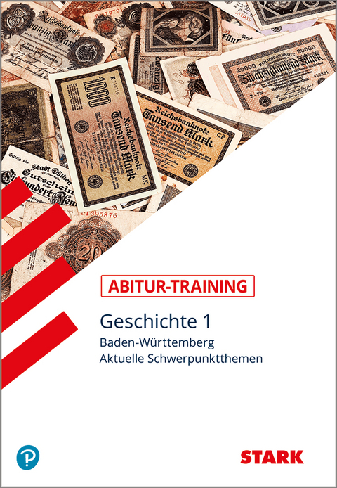 STARK Abitur-Training - Geschichte Band 1 - BaW&uuml;