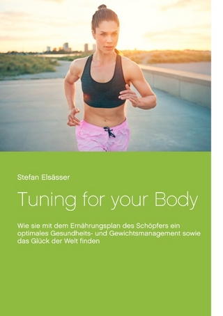 Tuning for your Body