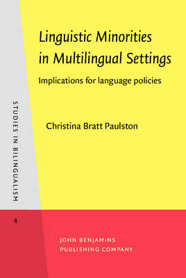 Linguistic Minorities in Multilingual Settings -  Christina Bratt (University of Pittsburgh) Paulston