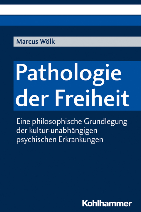 Pathologie der Freiheit - Marcus W&ouml;lk