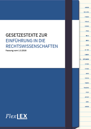 Gesetzestexte zur Einführung in die Rechtswissenschaften