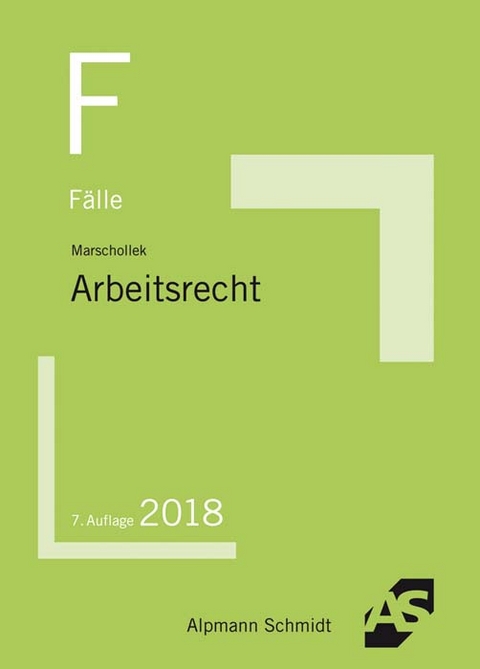 F&auml;lle Arbeitsrecht - G&uuml;nter Marschollek
