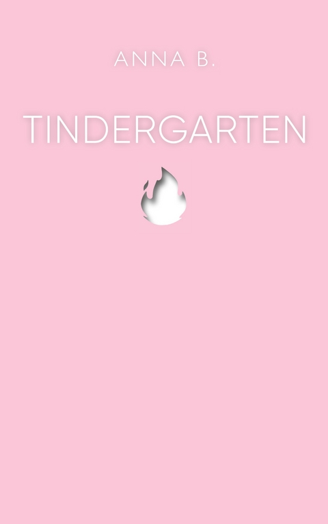 Tindergarten - Anna B.