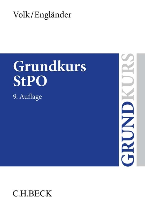 Grundkurs StPO - Klaus Volk, Armin Engl&auml;nder