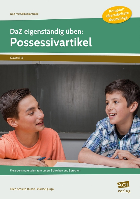DaZ eigenständig üben: Possessivartikel - SEK - Ellen Schulte-Bunert, Michael Junga