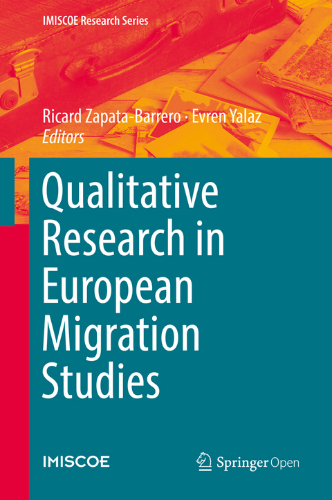 Qualitative Research in European Migration Studies - 