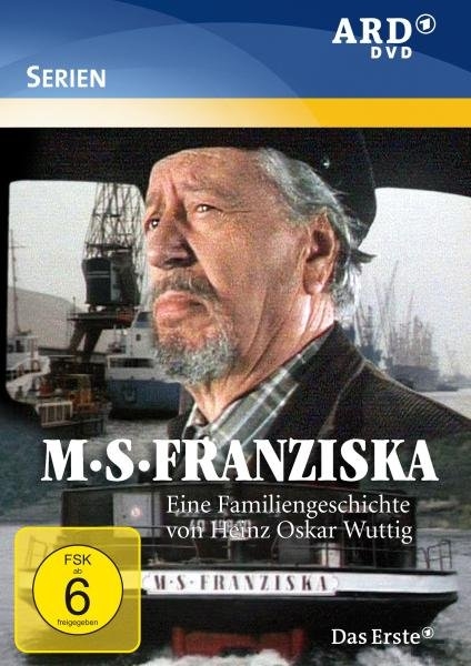 MS Franziska - Heinz Oscar Wuttig