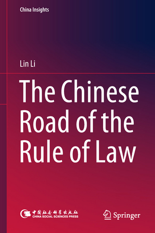 The Chinese Road of the Rule of Law