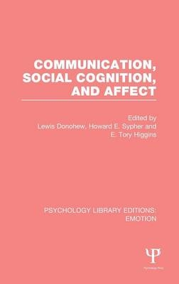 Communication, Social Cognition, and Affect