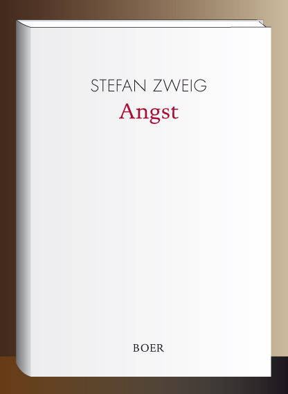 Angst - Stefan Zweig