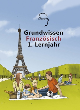 Grundwissen Französisch 1. Lernjahr