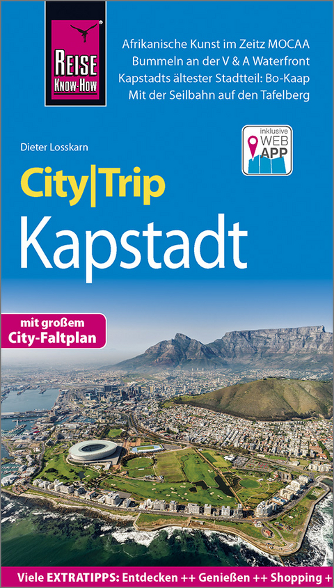 Reise Know-How CityTrip Kapstadt - Dieter Losskarn