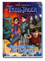 Trollj&auml;ger: Das gro&szlig;e Buch der Trollj&auml;ger