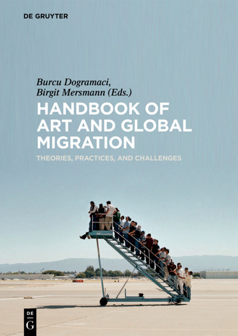 Handbook of Art and Global Migration - 