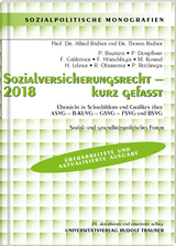 Sozialversicherungsrecht 2018 - kurz gefasst - Sozial- und gesundheitspolitisches Forum - Radner, Thomas; Radner, Alfred