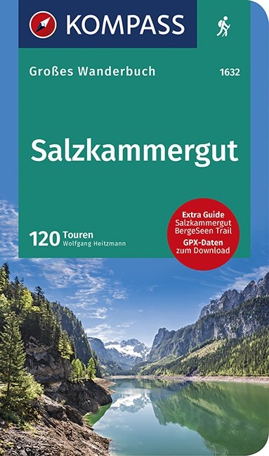 KOMPASS Gro&szlig;es Wanderbuch Salzkammergut - Wolfgang Heitzmann
