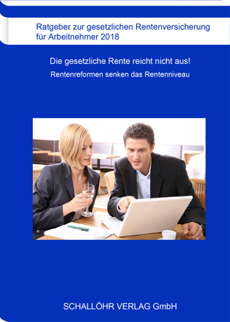 Ratgeber Arbeitnehmer 2018 - Knut M Schall&ouml;hr