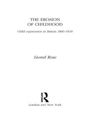The Erosion of Childhood -  Lionel Rose