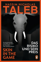 Das Risiko und sein Preis &ndash; Skin in the Game - Nassim Nicholas Taleb