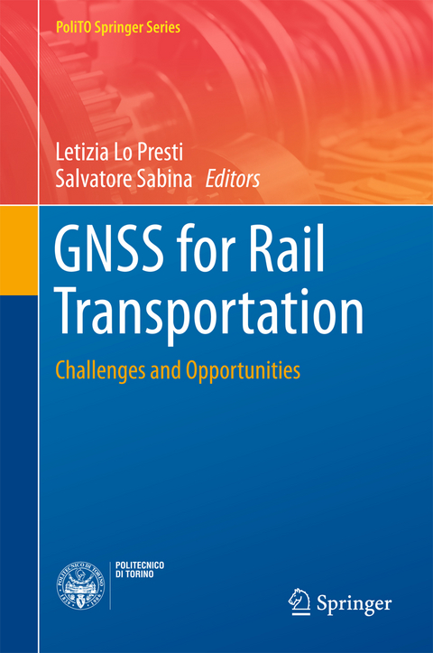 GNSS for Rail Transportation - 