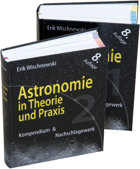 Astronomie in Theorie und Praxis - Erik Wischnewski