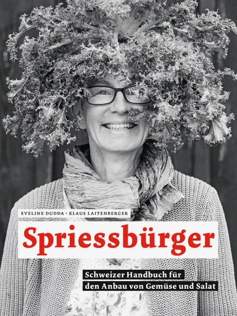 Spriessbürger - Eveline Dudda, Klaus Laitenberger