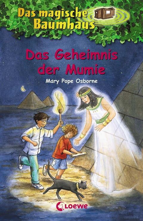 Das magische Baumhaus (Band 3) - Das Geheimnis der Mumie - Mary Pope Osborne