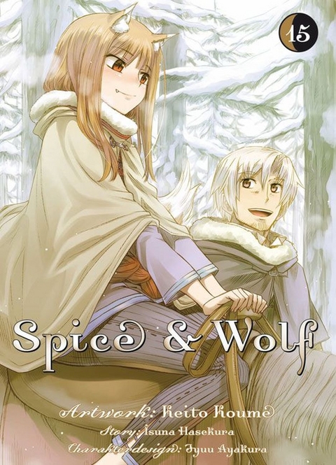 Spice & Wolf 15 - Isuna Hasekura, Keito Koume