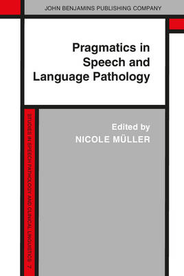 Pragmatics in Speech and Language Pathology