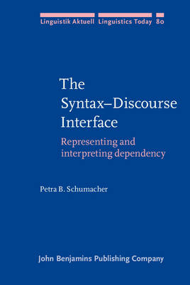 Syntax-Discourse Interface -  Schumacher Petra B. Schumacher