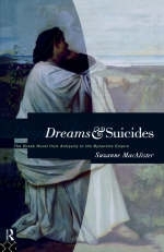 Dreams and Suicides -  Suzanne Macalister