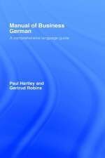Manual of Business German -  Paul Hartley,  Gertrud Robins