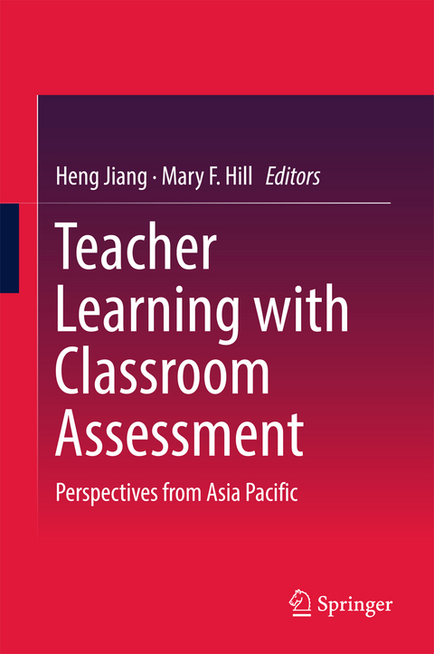 Teacher Learning with Classroom Assessment - 
