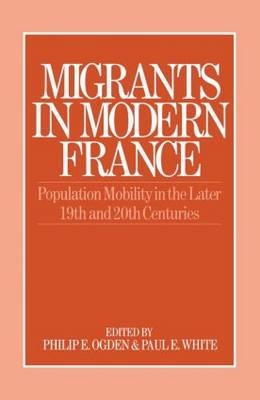 Migrants in Modern France - 