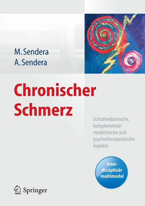 Chronischer Schmerz -  Martina Sendera,  Alice Sendera