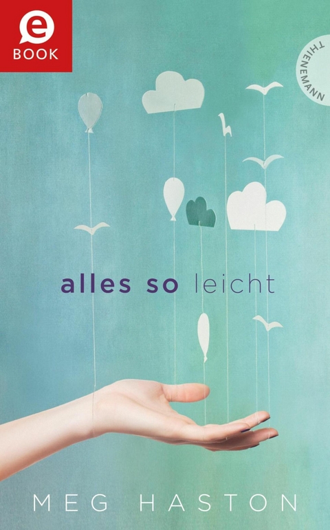 Alles so leicht -  Meg Haston