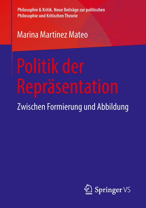 Politik der Repr&auml;sentation - Marina Martinez Mateo