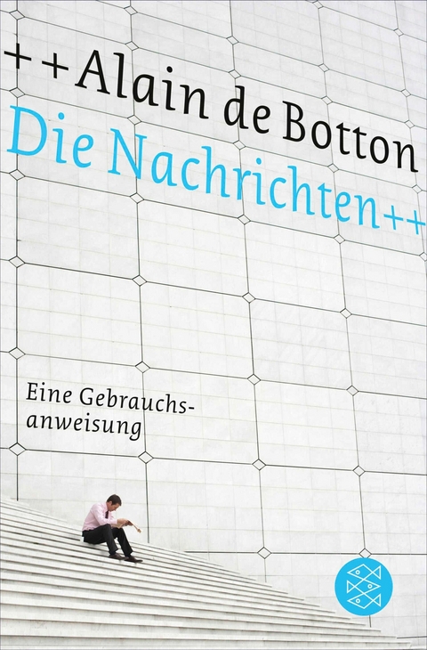 Die Nachrichten - Alain de Botton