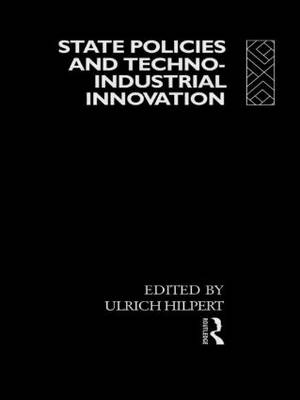 State Policies and Techno-Industrial Innovation - 