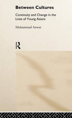 Between Cultures -  Muhammad Anwar
