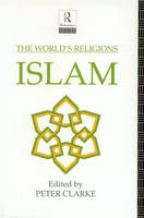 World's Religions: Islam - 
