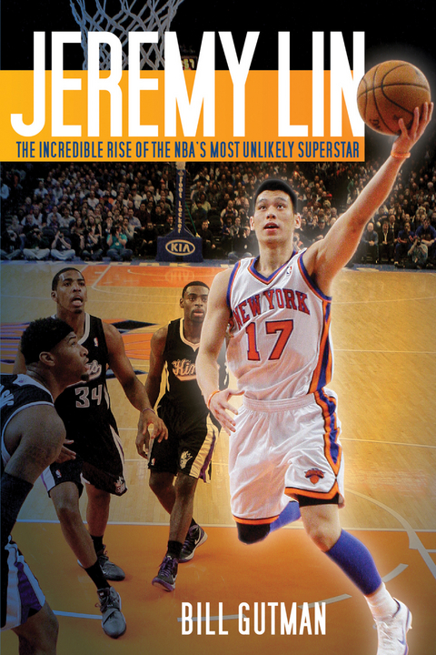 Jeremy Lin -  Bill Gutman