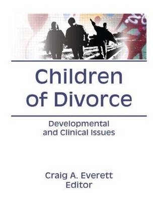 Children of Divorce -  Craig Everett