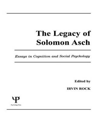 Legacy of Solomon Asch - 