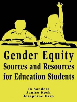 Gender Equity Sources and Resources for Education Students -  Jo Sanders