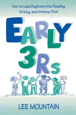 Early 3 Rs -  Lee Mountain