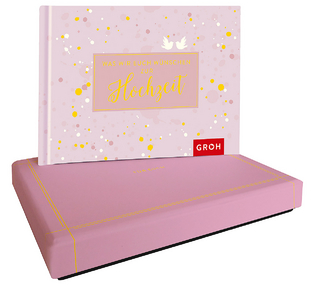 Was wir euch wünschen zur Hochzeit