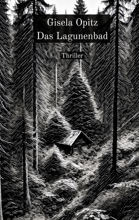 Das Lagunenbad - Gisela Opitz